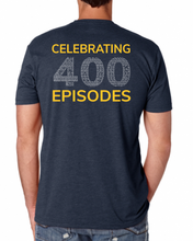 Load image into Gallery viewer, Something Extra: 400th Episode Tee
